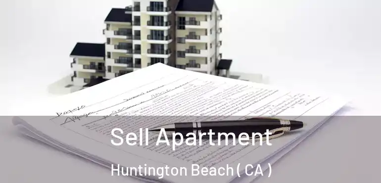  Sell Apartment Huntington Beach ( CA )